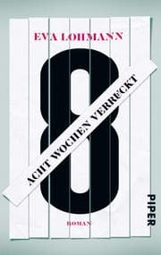 Cover von Acht Wochen verrückt