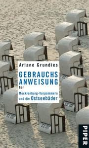 Cover von Gebrauchsanweisung für Mecklenburg-Vorpommern und die Ostseebäder
