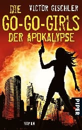 Cover von Die Go-Go-Girls der Apokalypse