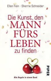 Cover von Die Kunst, den Mann fürs Leben zu finden