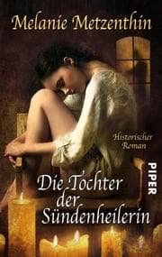 Cover von Die Tochter der Sündenheilerin