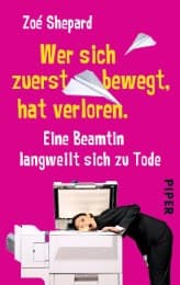 Cover von Wer sich zuerst bewegt, hat verloren