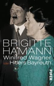 Cover von Winifred Wagner oder Hitlers Bayreuth