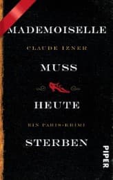 Cover von Mademoiselle muss heute sterben