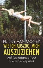Cover von Wie ich auszog, mich auszuziehen