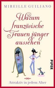 Cover von Warum französische Frauen jünger aussehen