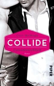 Cover von Collide - Unwiderstehlich