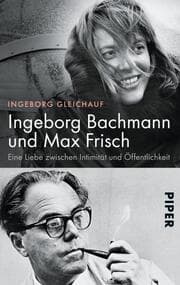 Cover von Ingeborg Bachmann und Max Frisch