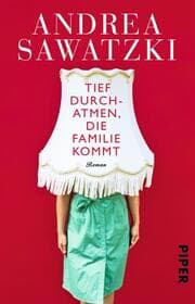 Cover von Tief durchatmen, die Familie kommt