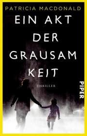 Cover von Ein Akt der Grausamkeit