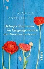 Cover von Heftiges Umarmen im Eingangsbereich der Pension verboten