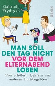 Cover von Man soll den Tag nicht vor dem Elternabend loben