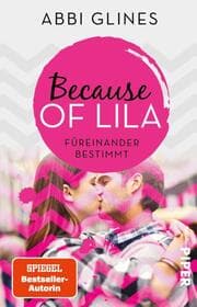 Cover von Because of Lila - Füreinander bestimmt