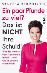 Cover von Ein paar Pfunde zu viel? Das ist nicht Ihre Schuld!