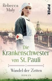 Cover von Die Krankenschwester von St. Pauli - Wandel der Zeiten