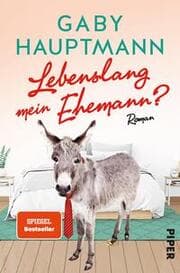 Cover von Lebenslang mein Ehemann?