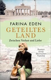 Cover von Geteiltes Land - Zwischen Verlust und Liebe