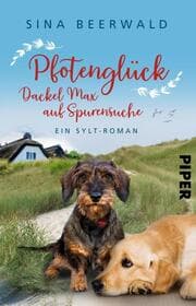 Cover von Pfotenglück - Dackel Max auf Spurensuche