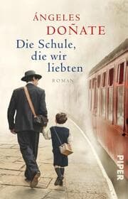 Cover von Die Schule, die wir liebten