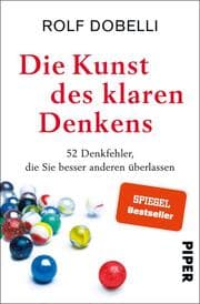 Cover von Die Kunst des klaren Denkens