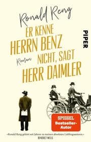 Cover von Er kenne Herrn Benz nicht, sagt Herr Daimler