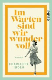 Cover von Im Warten sind wir wundervoll