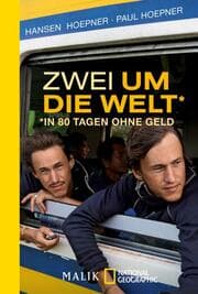 Cover von Zwei um die Welt - in 80 Tagen ohne Geld