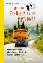 Cover von Mit dem Schulbus in die Wildnis