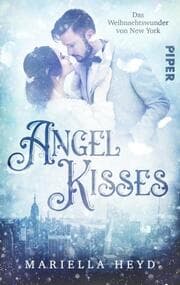 Cover von Angel Kisses: Das Weihnachtswunder von New York