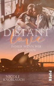 Cover von Distant Love: Immer wenn wir uns sehen