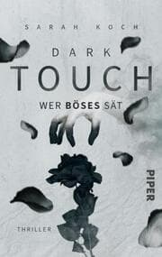 Cover von Dark Touch - Wer Böses sät
