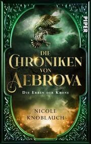 Cover von Die Chroniken von Aebrova - Die Erben der Krone