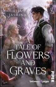 Cover von A Tale of Flowers and Graves