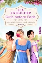 Cover von Girls before Earls - Alte Geheimnisse und neue Skandale