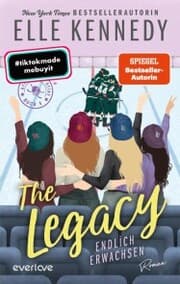 Cover von The Legacy - Endlich erwachsen