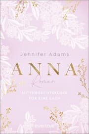 Cover von Anna - Mitternachtsküsse für eine Lady