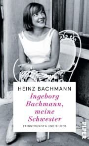 Cover von Ingeborg Bachmann, meine Schwester