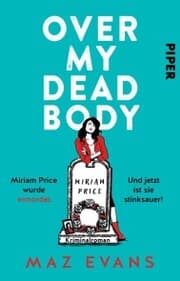Cover von Over My Dead Body