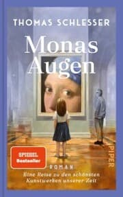 Cover von Monas Augen - Eine Reise zu den schönsten Kunstwerken unserer Zeit