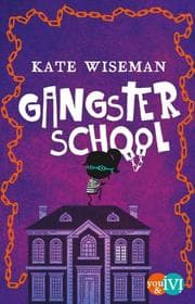 Cover von Gangster School