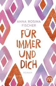 Cover von Für immer und dich