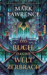 Cover von Das Buch, das die Welt zerbrach