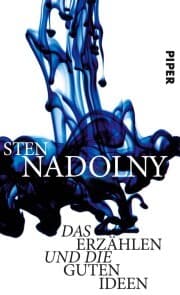 Cover von Das Erzählen und die guten Ideen