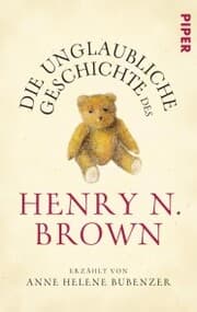 Cover von Die unglaubliche Geschichte des Henry N. Brown