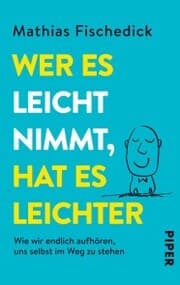 Cover von Wer es leicht nimmt, hat es leichter