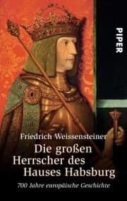 Cover von Die großen Herrscher des Hauses Habsburg