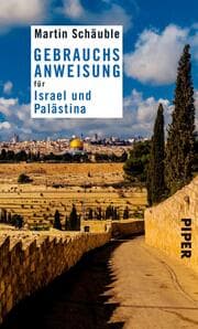 Cover von Gebrauchsanweisung für Israel und Palästina