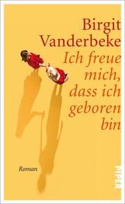 Cover von Ich freue mich, dass ich geboren bin