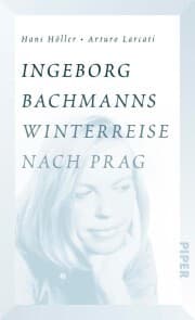 Cover von Ingeborg Bachmanns Winterreise nach Prag