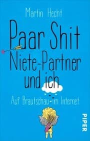 Cover von Paar Shit, Niete-Partner und ich